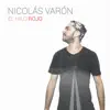 Nicolás Varón - El Hilo Rojo - Single
